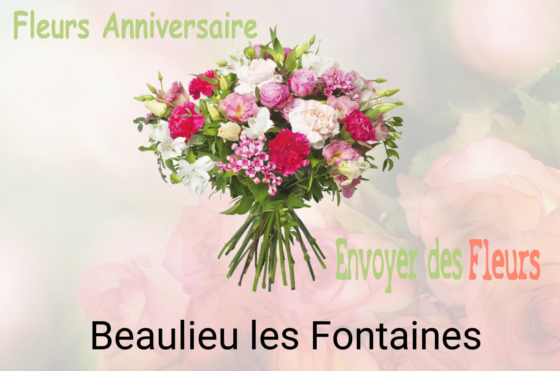 Bouquet de fleurs d’anniversaire livré à Beaulieu-les-Fontaines